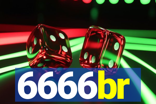 6666br