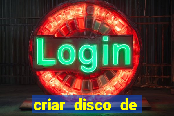 criar disco de boot windows