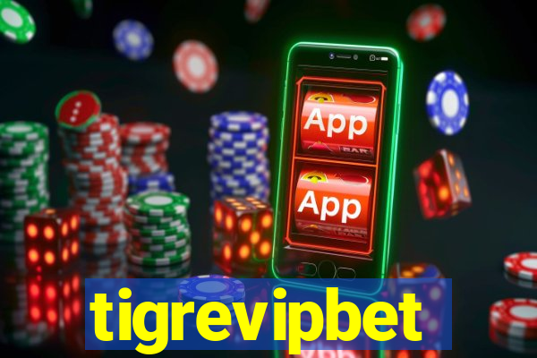 tigrevipbet