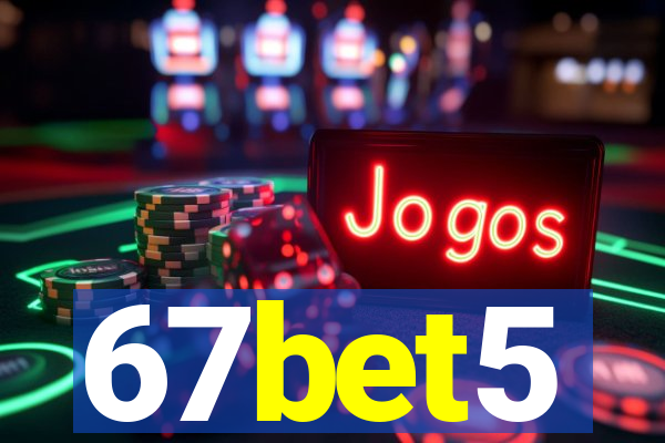 67bet5