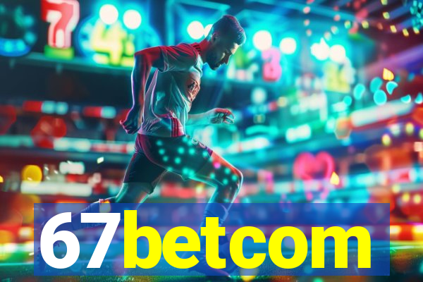 67betcom