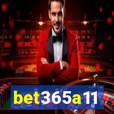 bet365a11