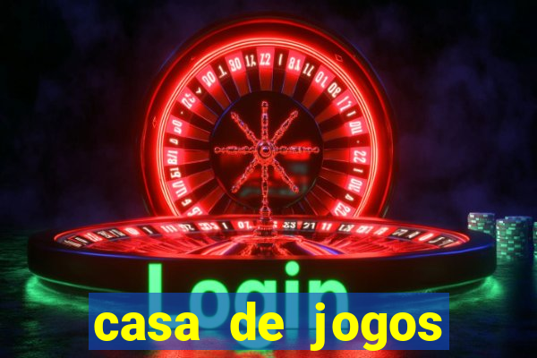 casa de jogos chinesa online