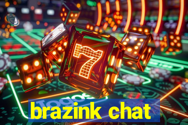 brazink chat