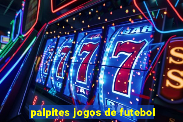 palpites jogos de futebol