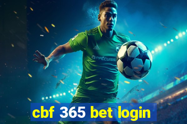 cbf 365 bet login