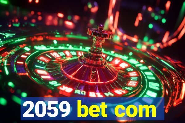 2059 bet com