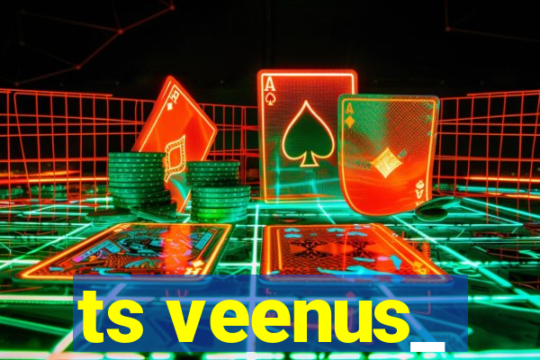 ts veenus_