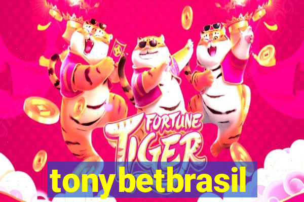 tonybetbrasil