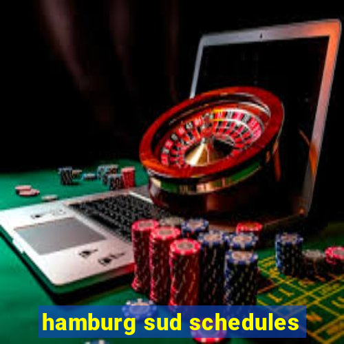 hamburg sud schedules