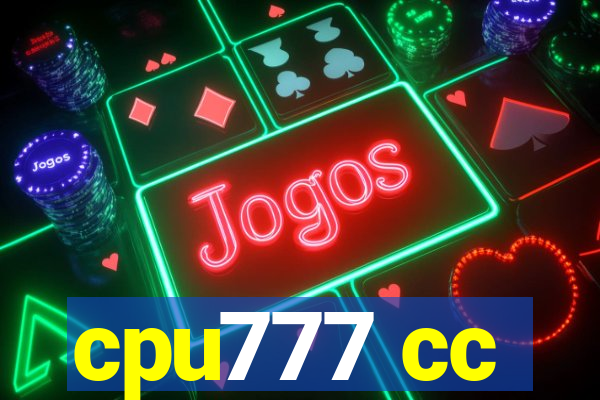 cpu777 cc