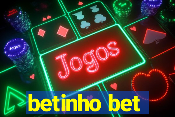 betinho bet