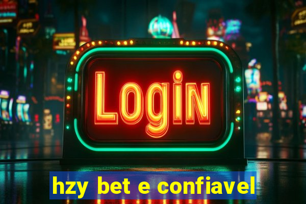 hzy bet e confiavel