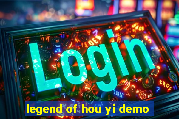 legend of hou yi demo