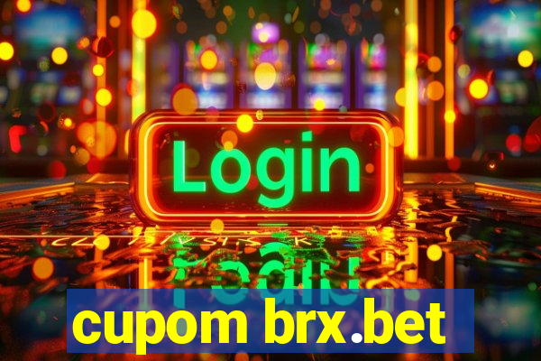 cupom brx.bet