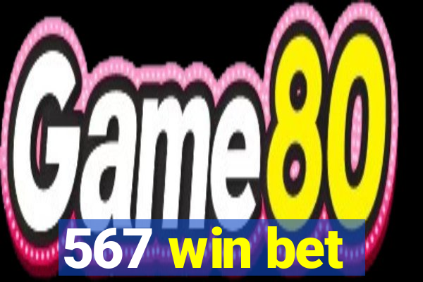 567 win bet