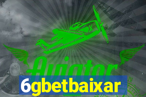 6gbetbaixar