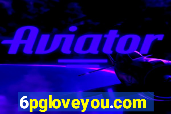 6pgloveyou.com