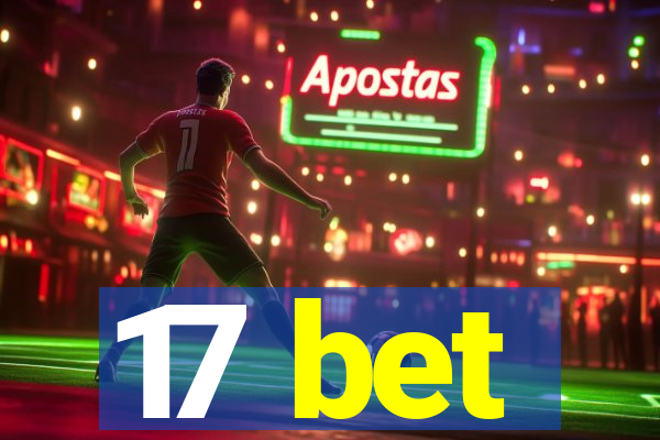 17 bet