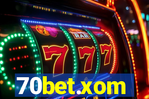 70bet.xom