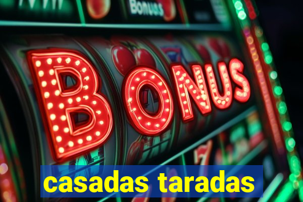 casadas taradas