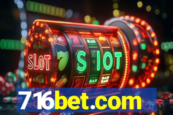 716bet.com