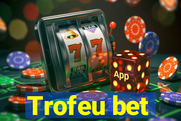 Trofeu bet