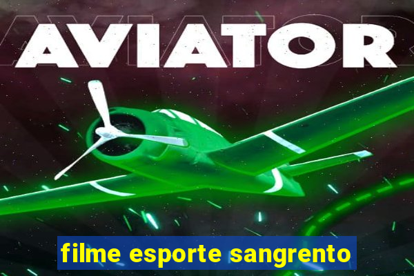 filme esporte sangrento