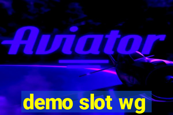 demo slot wg