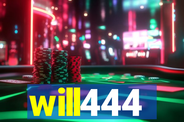 will444