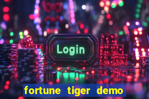 fortune tiger demo bet 500