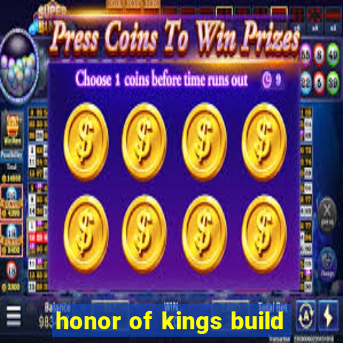 honor of kings build