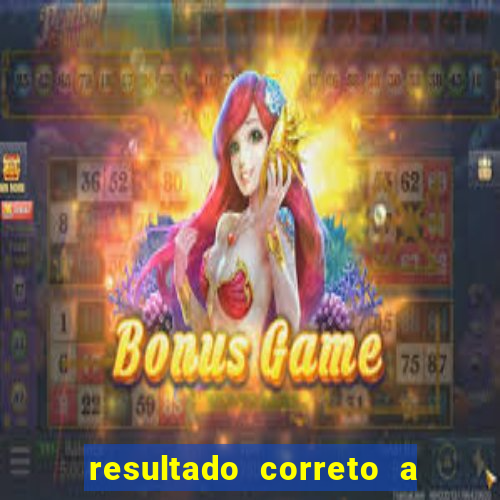 resultado correto a qualquer momento bet365