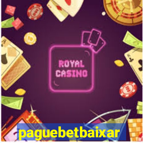 paguebetbaixar