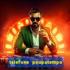 telefone poupatempo de itaquera