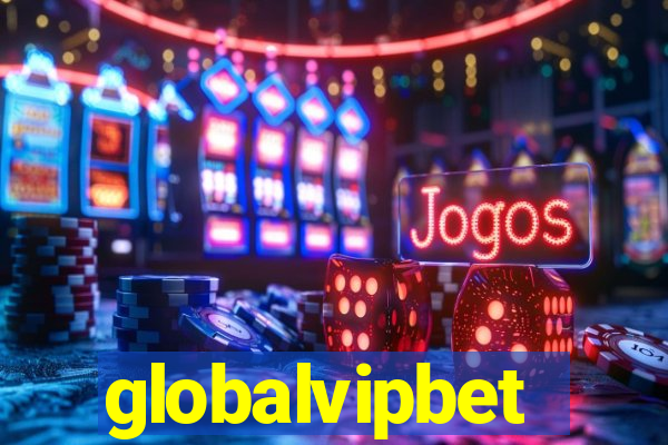 globalvipbet