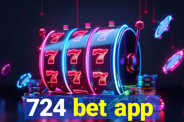 724 bet app