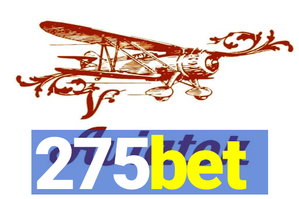 275bet