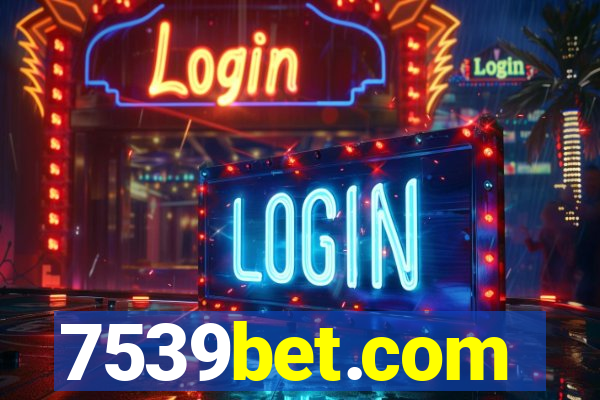 7539bet.com