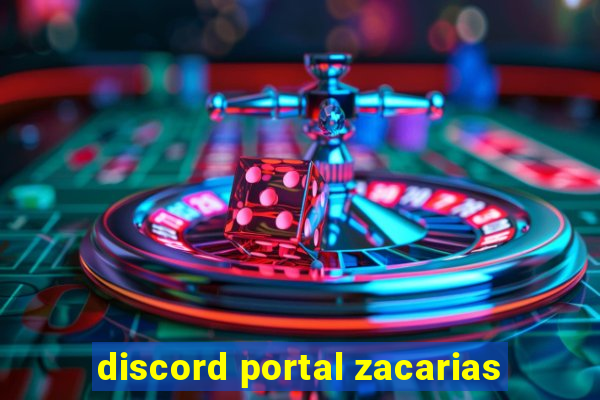 discord portal zacarias