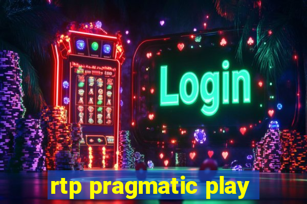 rtp pragmatic play