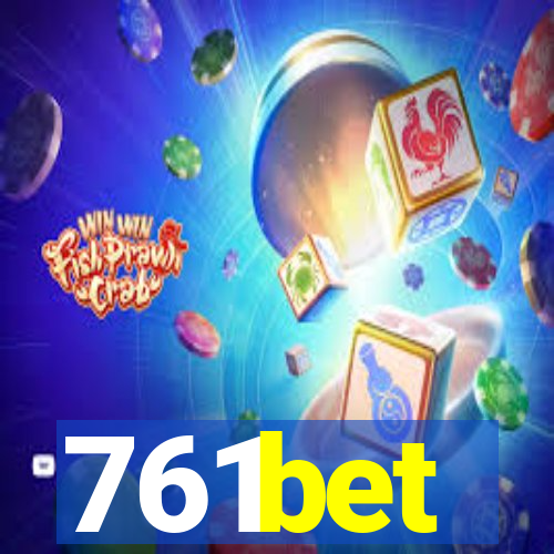 761bet