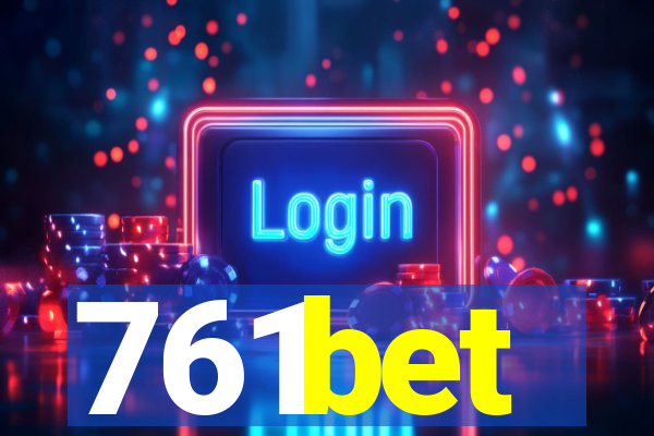 761bet