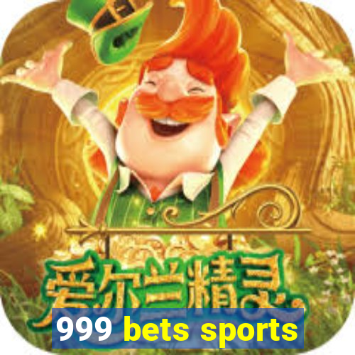 999 bets sports