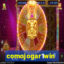 comojogar1win