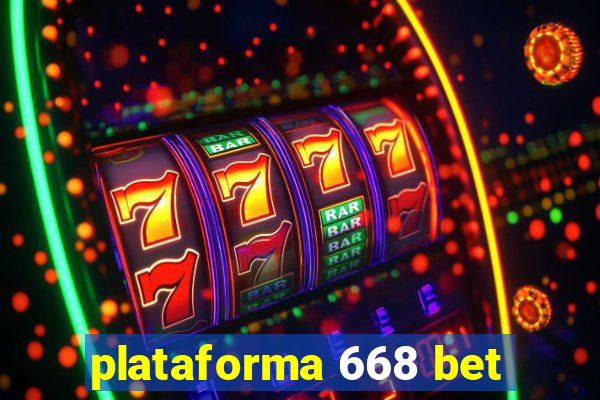 plataforma 668 bet