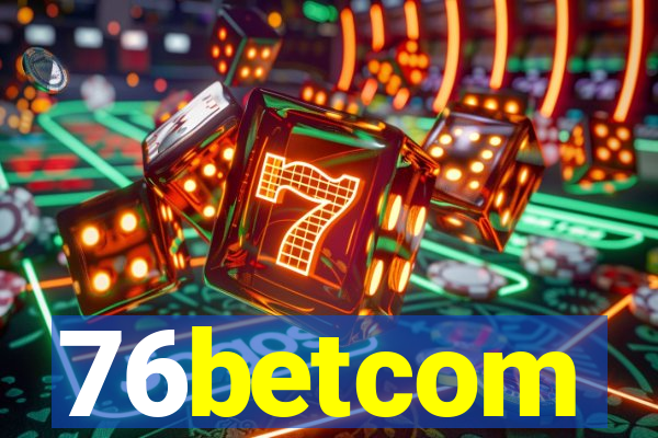 76betcom