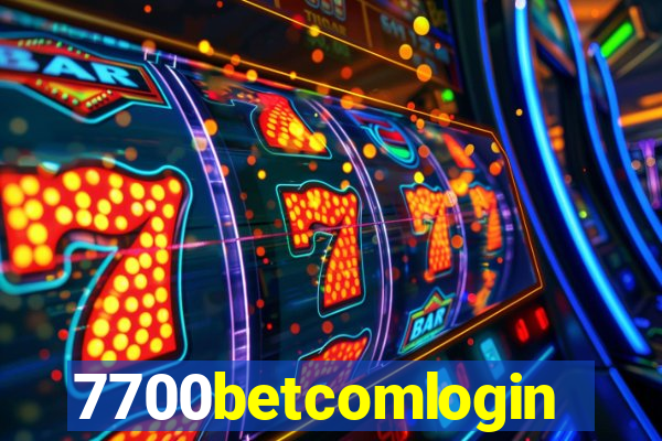 7700betcomlogin