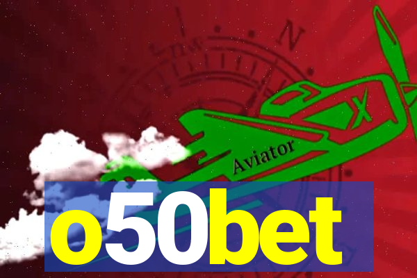 o50bet