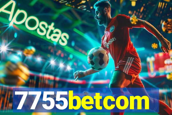 7755betcom